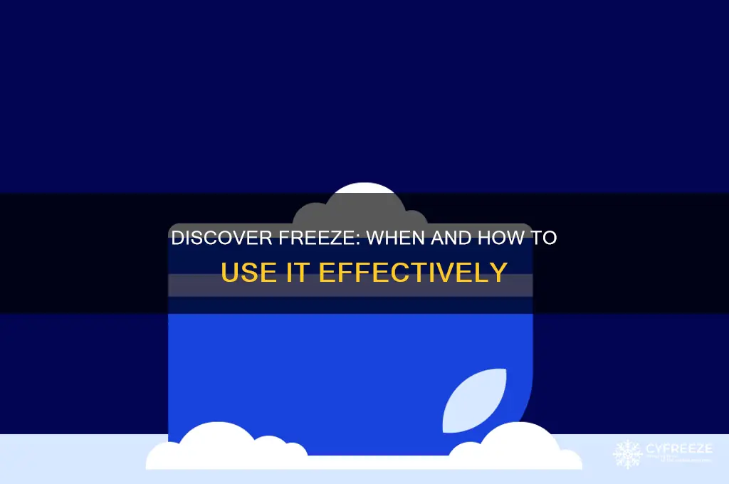 when to use discover freeze