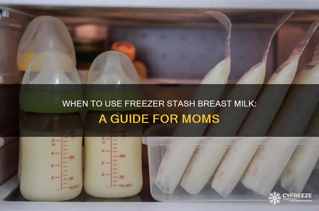 when to use freezer stash breast milk
