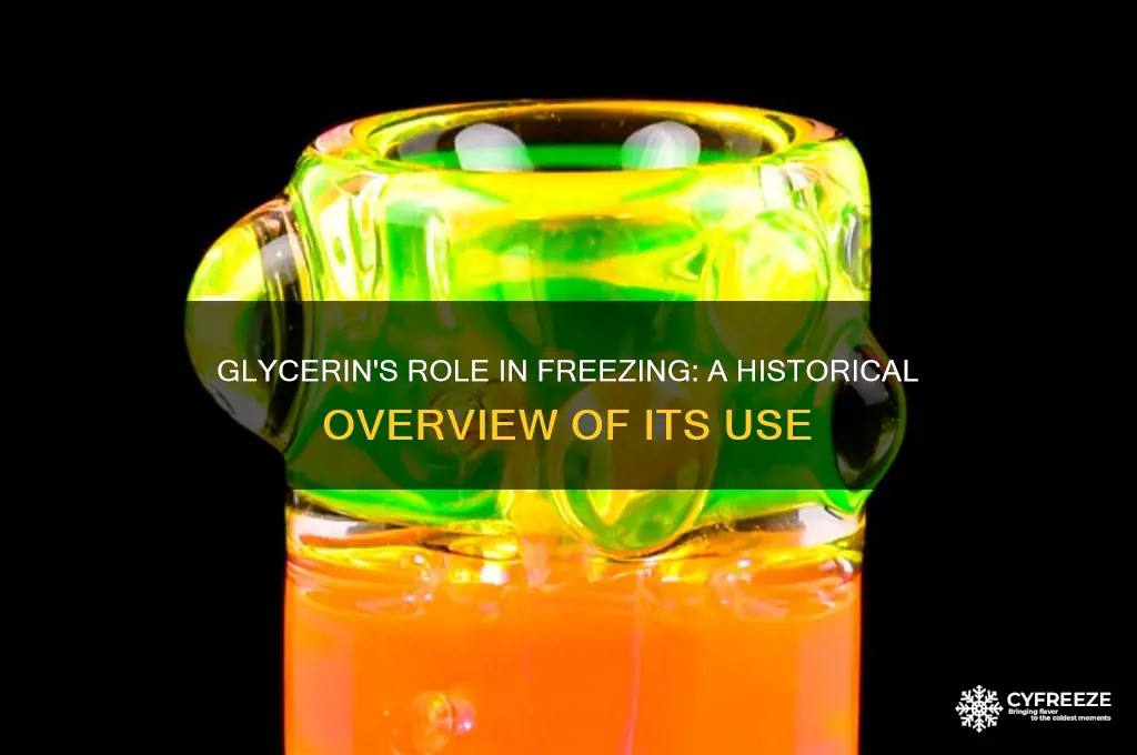 when was glycerin used for freezing