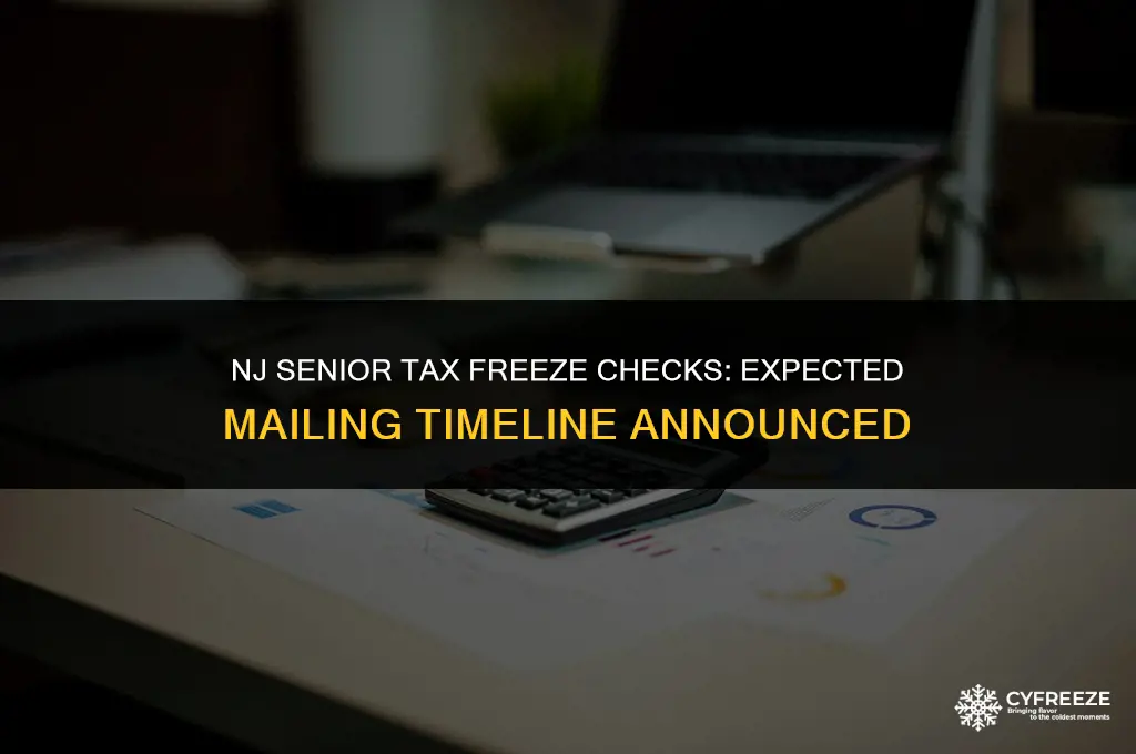 when will nj senior tax freeze checks be mailed
