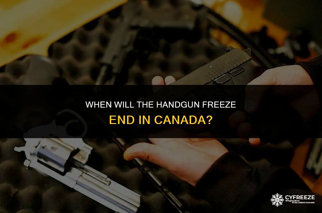 when will the handgun freeze end in canada