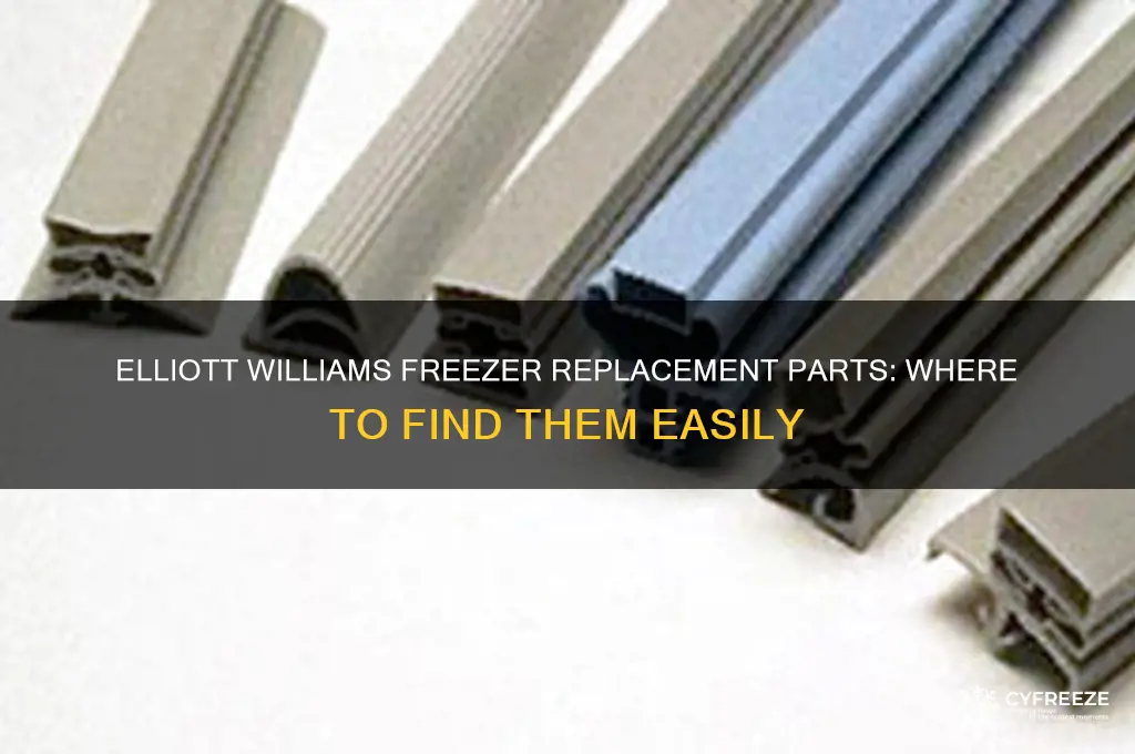 where can i get elliott williams freezer replacement parts