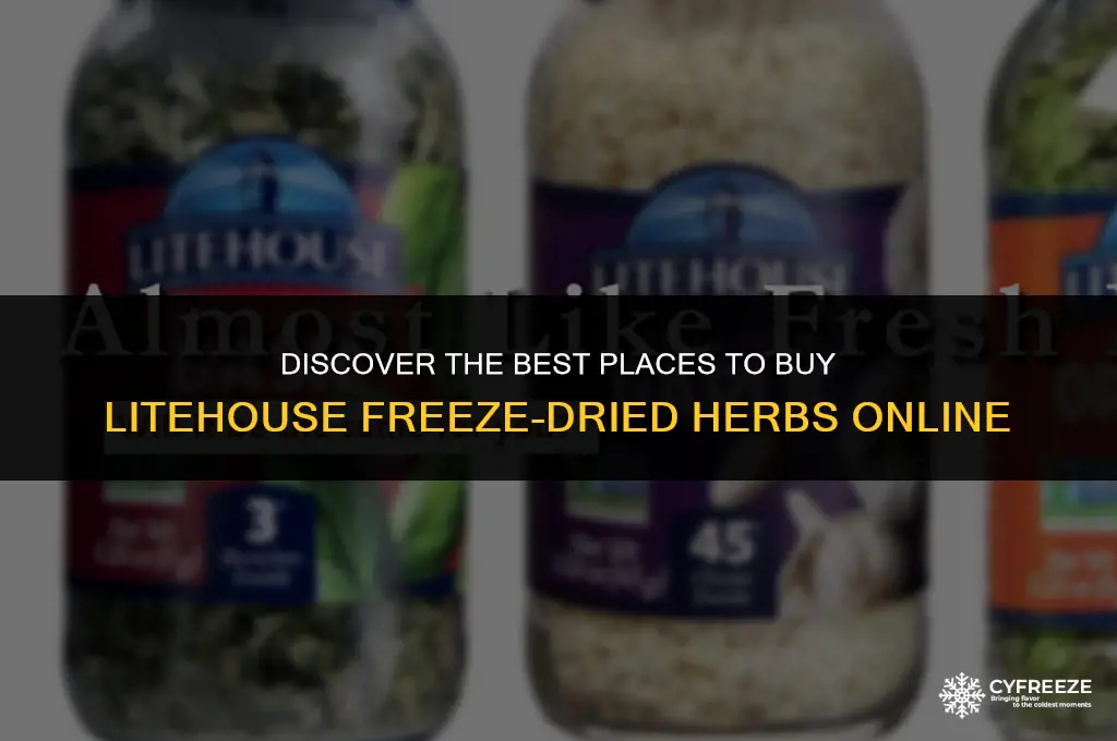where to buy litehouse freeze dried herbs