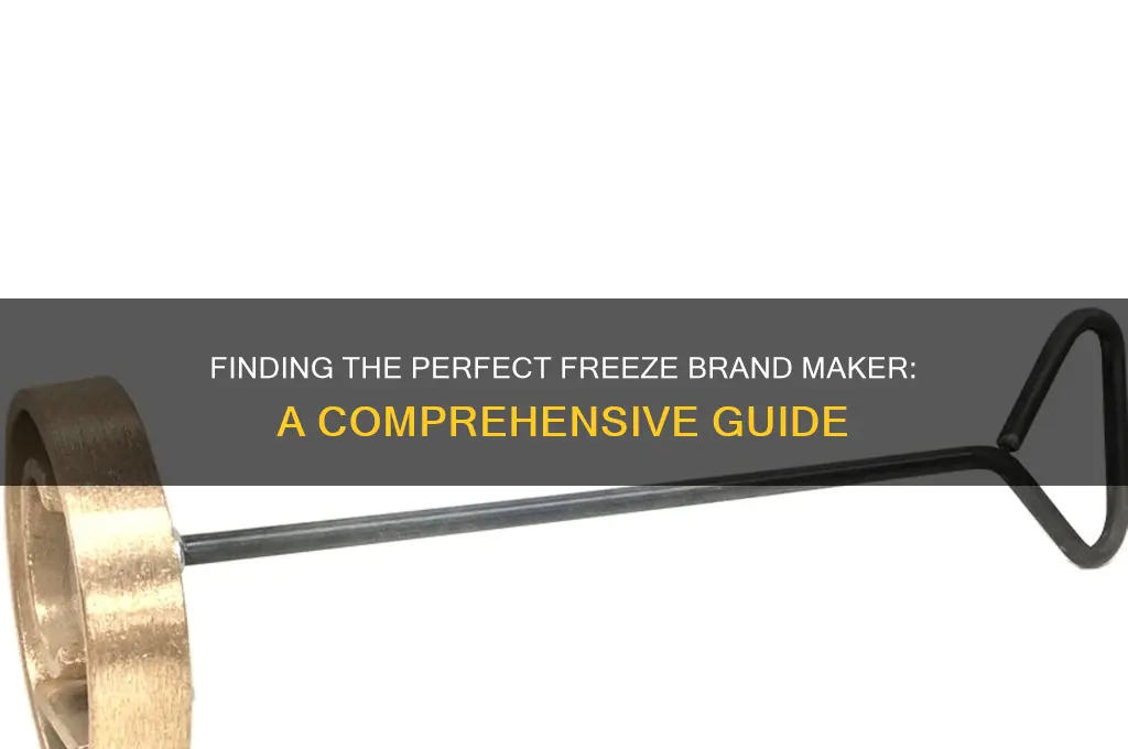 where to get a freeze brand made