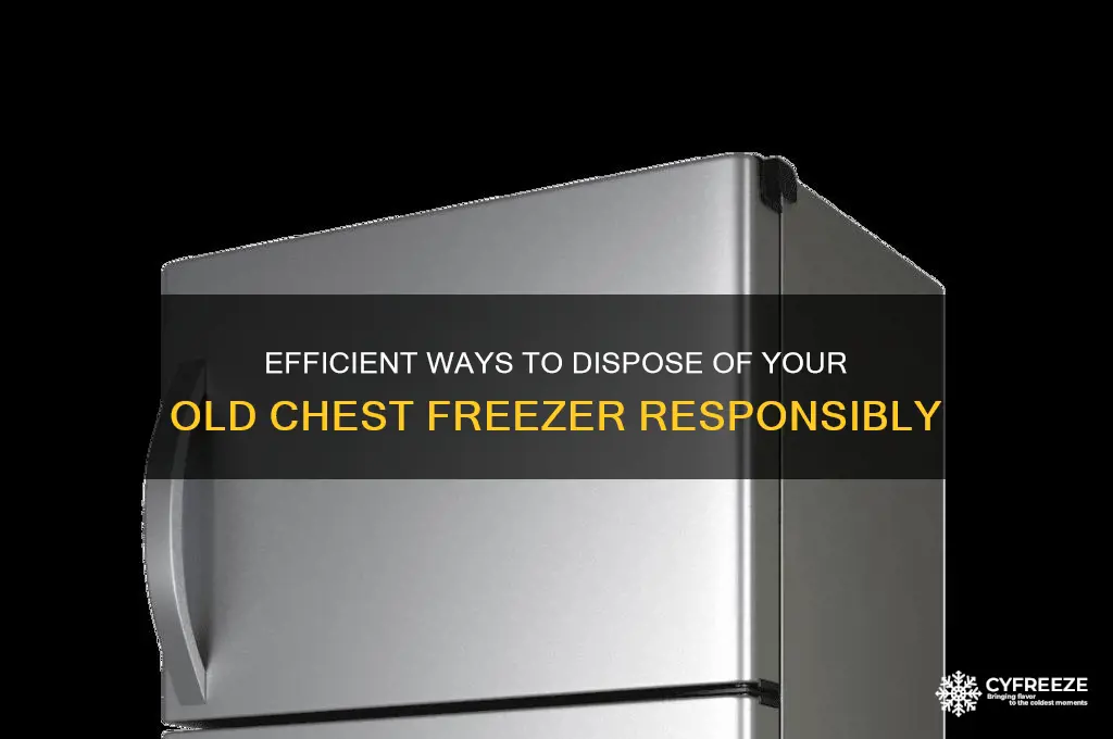 where to get rid of chest freezer
