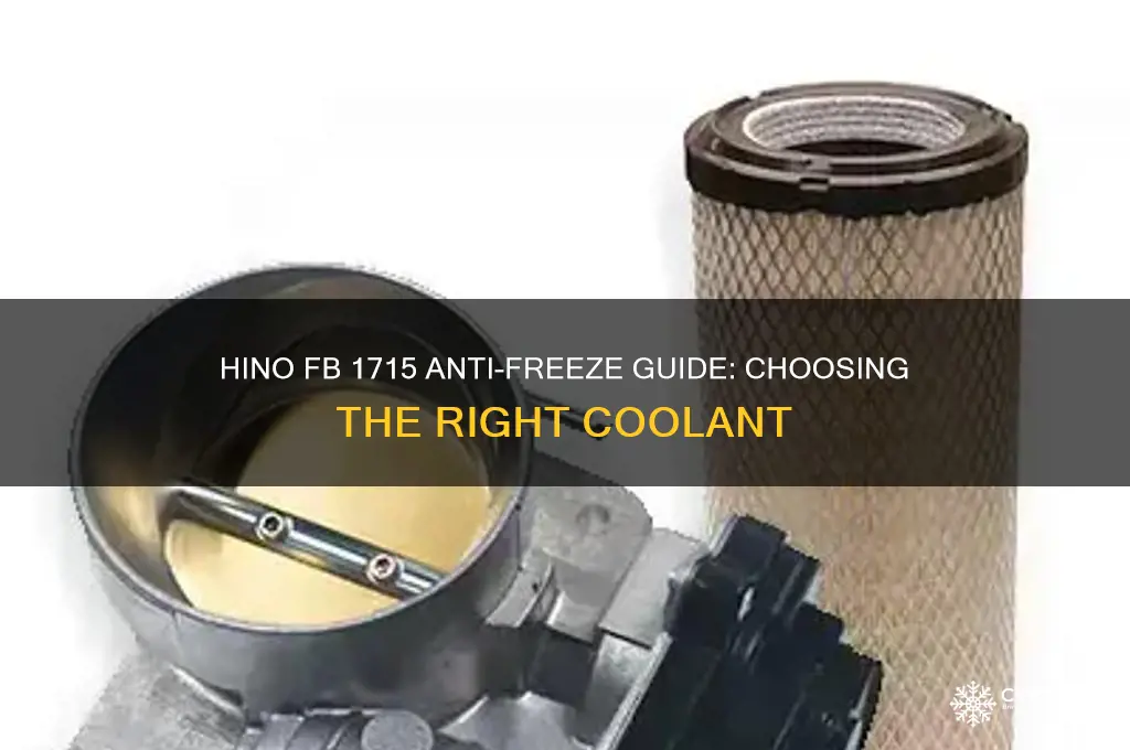 which anti-freeze does a hino fb 1715 use