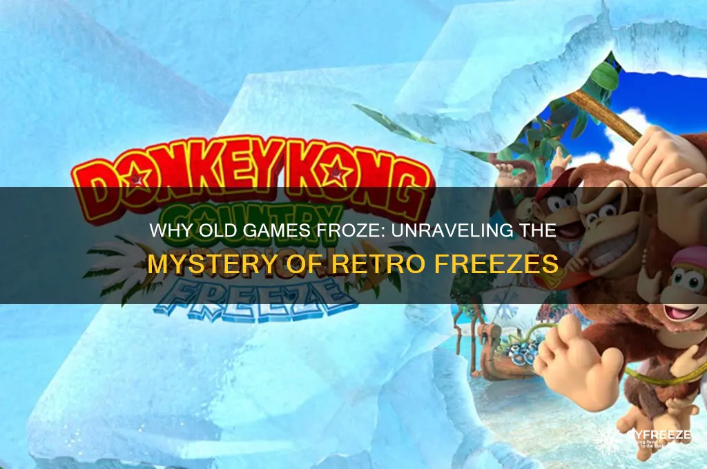 why did games used to freeze