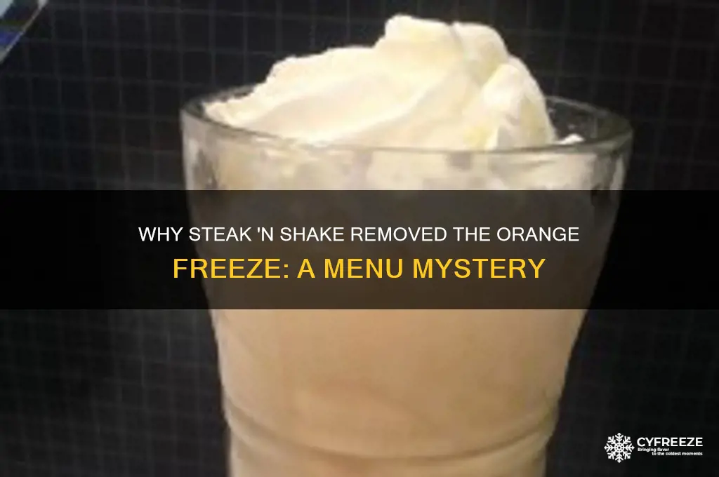 why did steak and shake get rid of orange freeze
