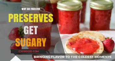 Why Freezer Preserves Turn Sugary: Causes and Solutions Explained