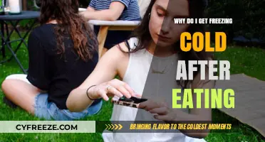 Post-Meal Chills: Understanding Why You Feel Freezing Cold After Eating