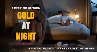 Why Do My Feet Get Freezing Cold at Night? Causes & Solutions
