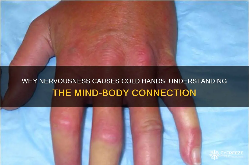 why do my hands freeze when i get nervous