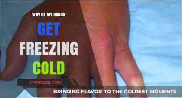 Why Do My Hands Get Freezing Cold? Causes and Solutions