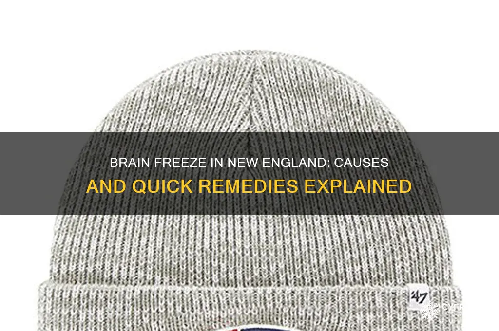 why do we get brain freezes new england