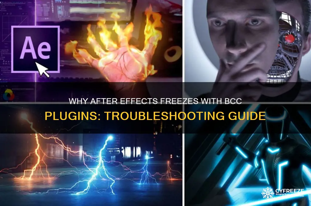 why does after effects freeze wile using bcc