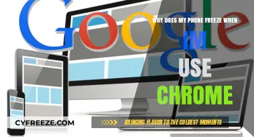 Why Does My Phone Freeze When Using Chrome? Troubleshooting Tips