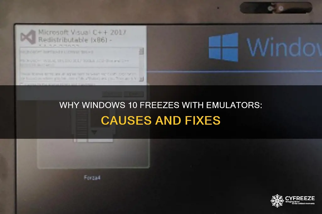why does windows 10 freeze using emulator