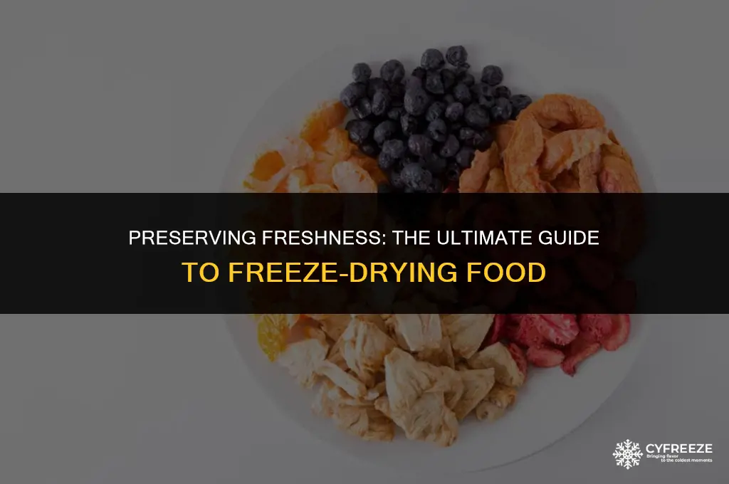 why freeze dry food