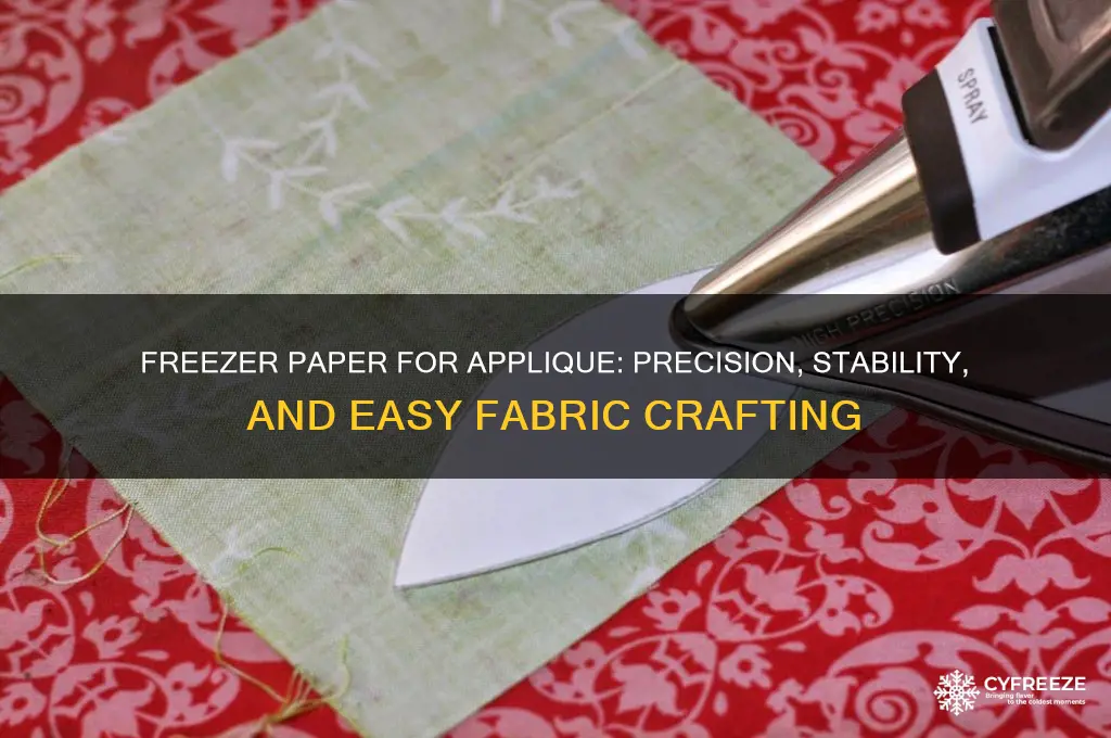 why use freezer paper for applique