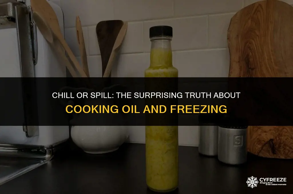 will cooking oil freeze