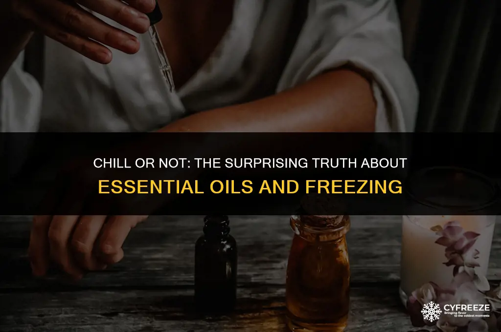 will essential oils freeze
