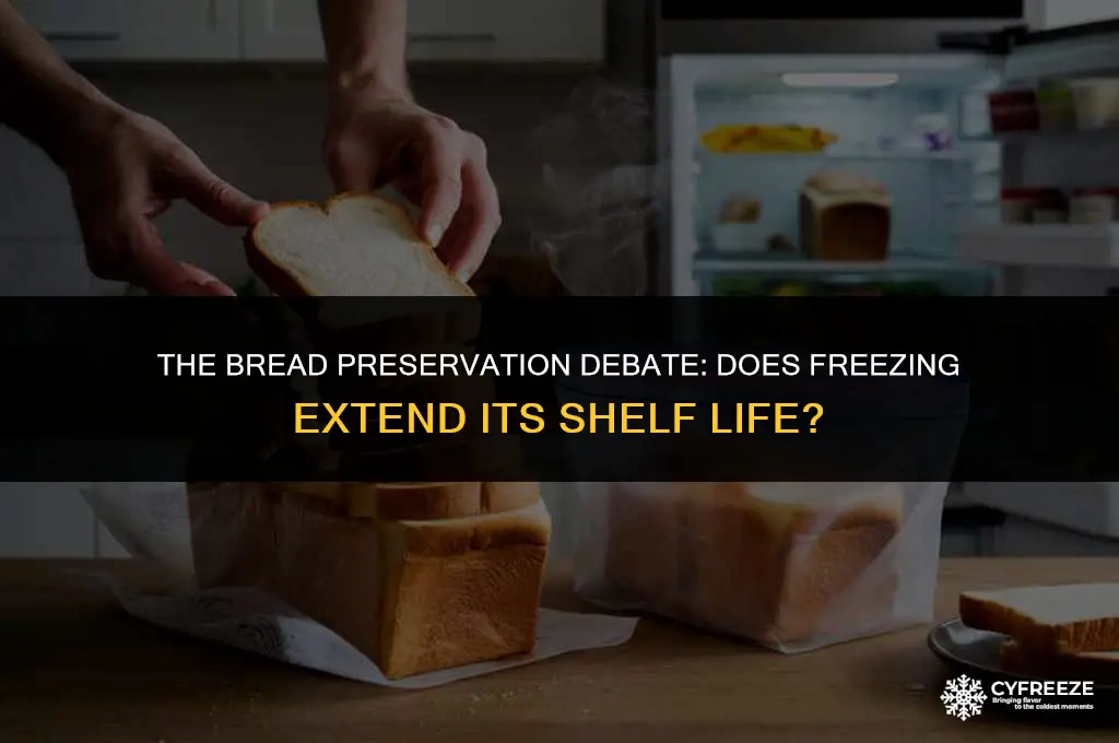 will freezing bread make it last longer