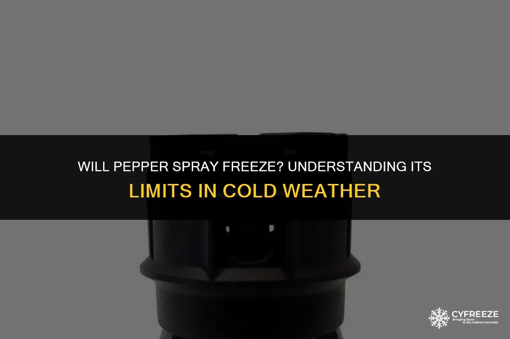 will pepper spray freeze