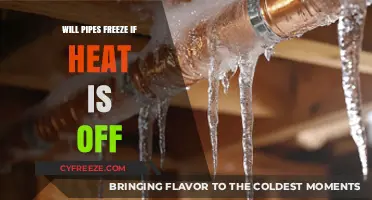 Will Pipes Freeze if Heat is Off: A Comprehensive Guide