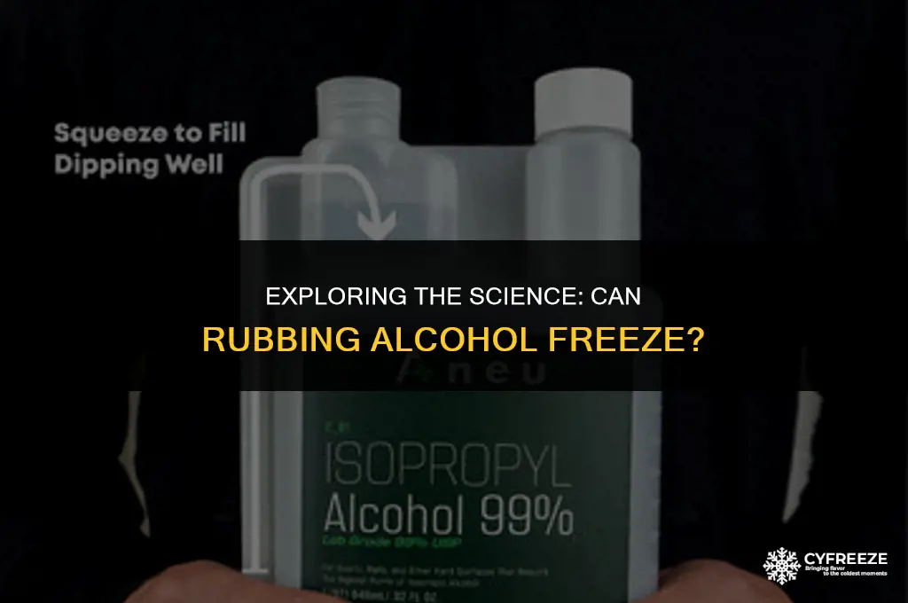 will rubbing alcohol freeze
