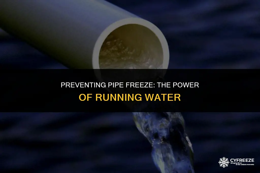 will running water keep pipes from freezing