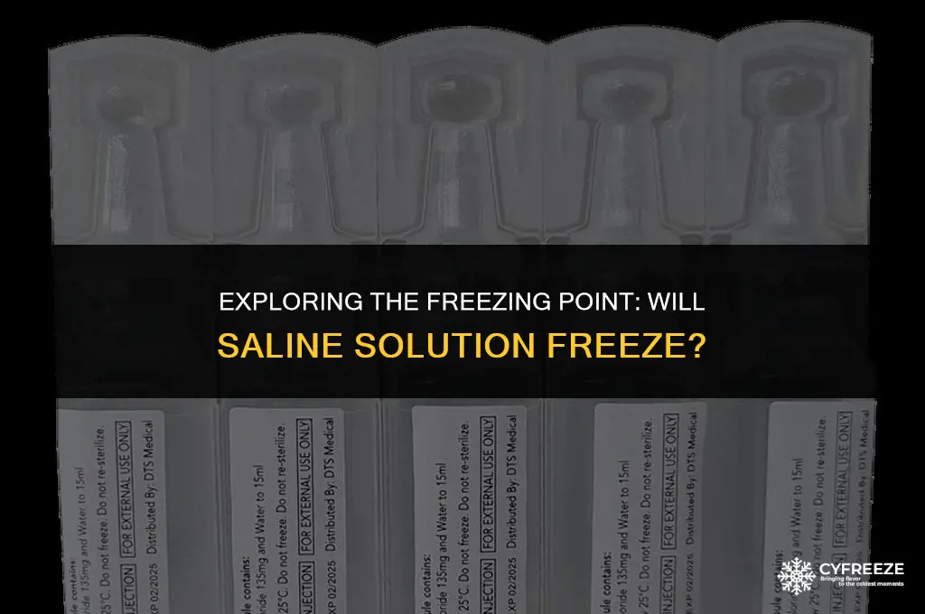 will saline solution freeze