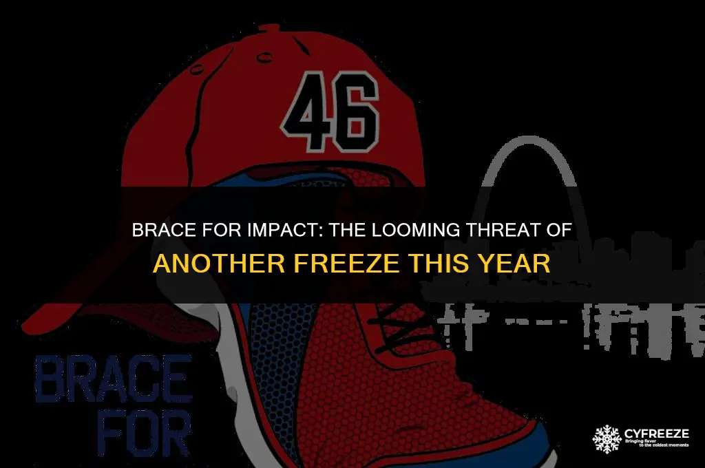will there be another freeze this year